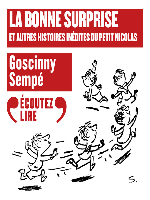 Title details for La bonne surprise et autres histoires inédites du Petit Nicolas by René Goscinny - Available